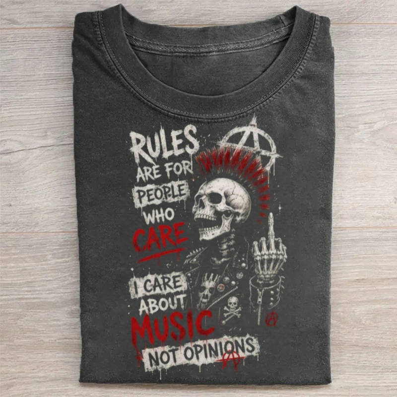 Rules Are For People Who Care Punk T-Shirt