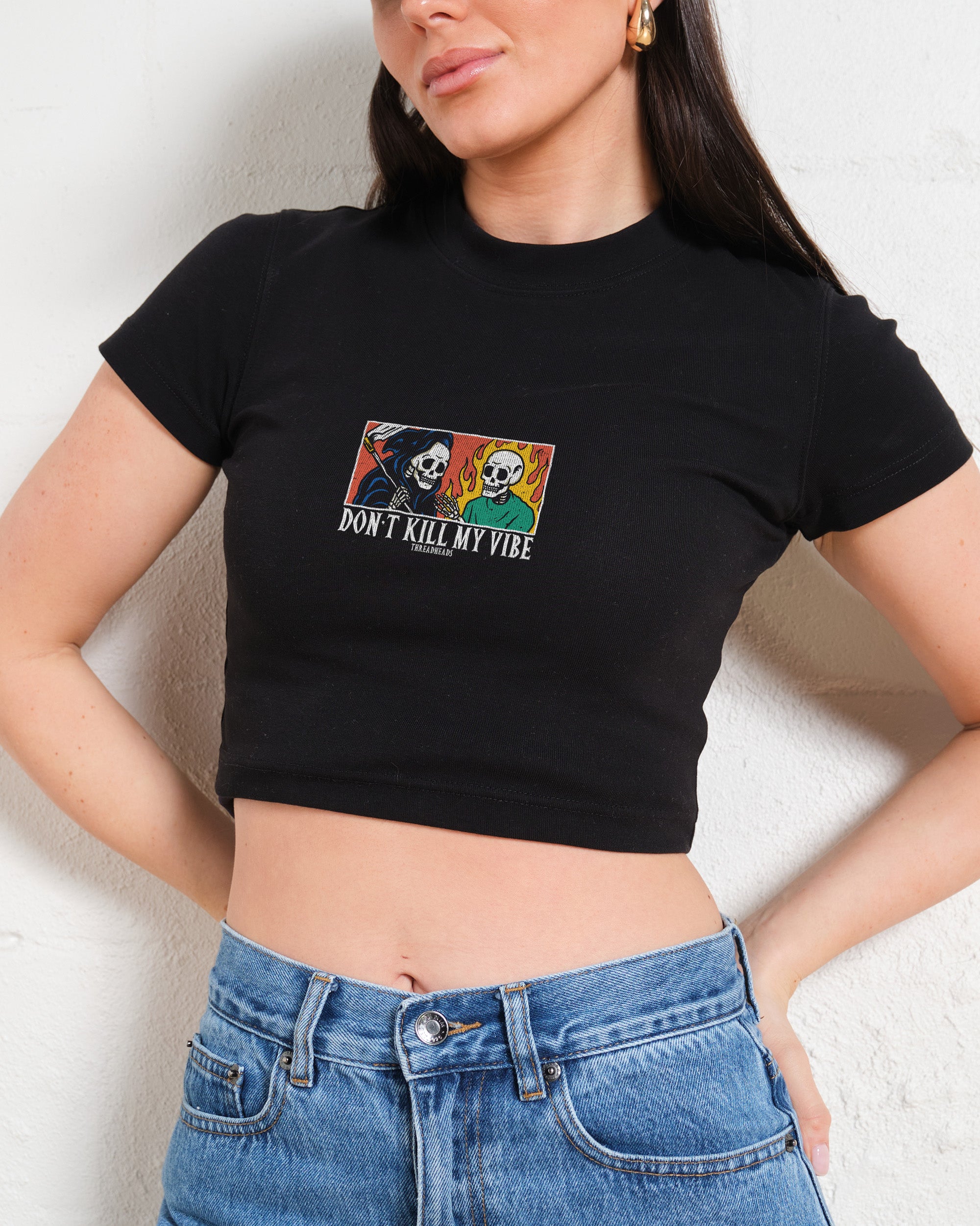 Don't Kill My Vibe Baby Tee - Vintage Washed Apparel by VanceMade
