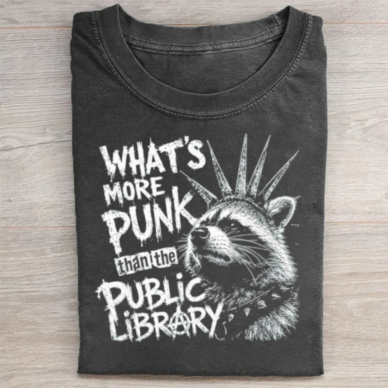 What's More Punk Than The Public Library T-Shirt
