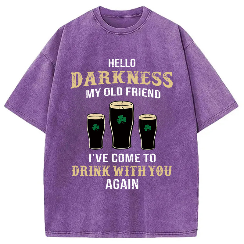 Hello Darkness My Old Friend St Patrick's Day Washed T-Shirt - Vintage Washed Apparel by VanceMade
