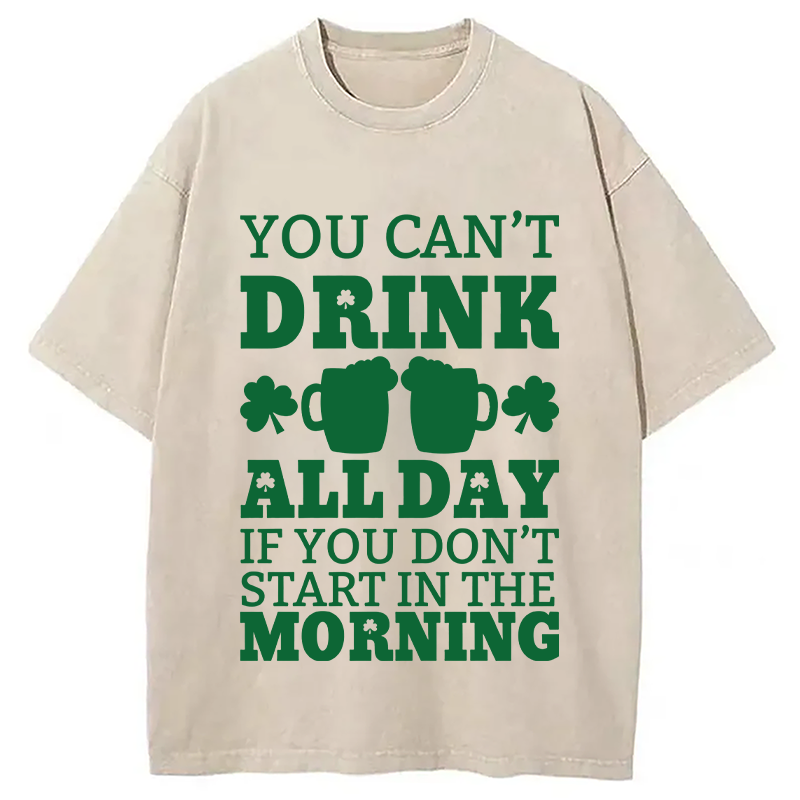 Day Drinking St Paddys Day Washed T-Shirt - Vintage Washed Apparel by VanceMade