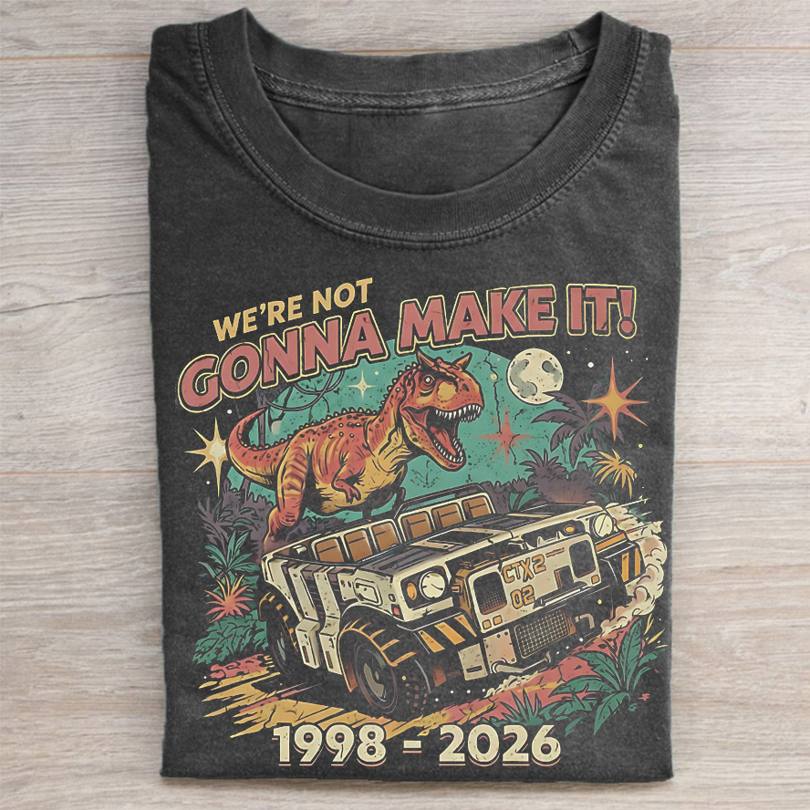 T-Rex "We're Not Gonna Make It" 1998-2026 T-shirt - Vintage Washed Apparel by VanceMade