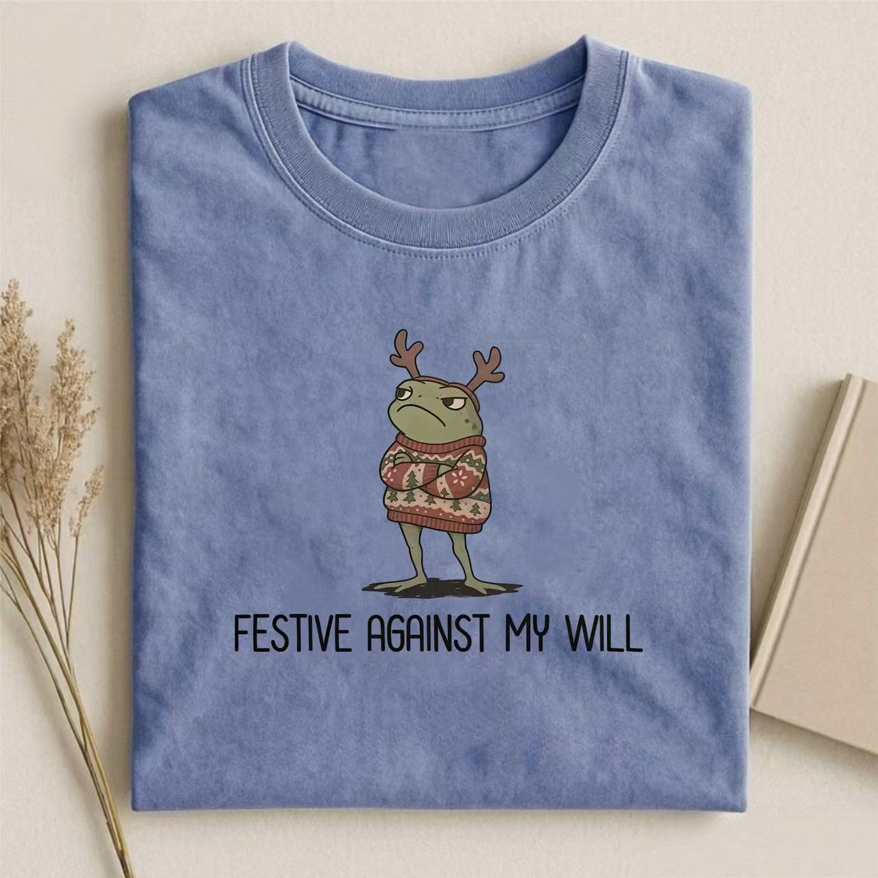 Festive Against My Will Grumpy Frog Christmas T-shirt
