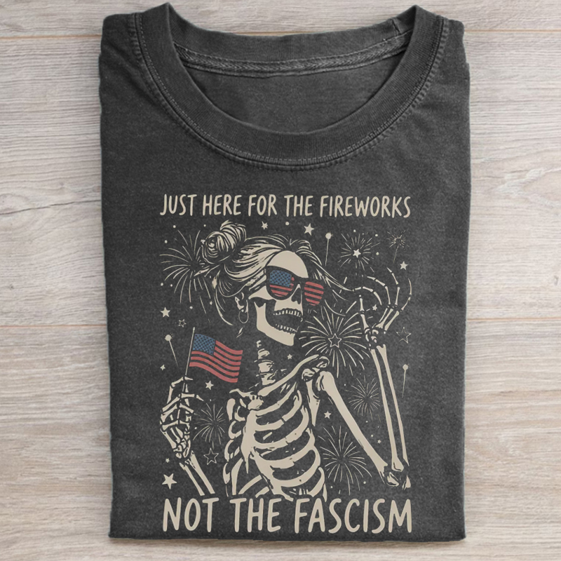 Just here For The fireworks T-shirt