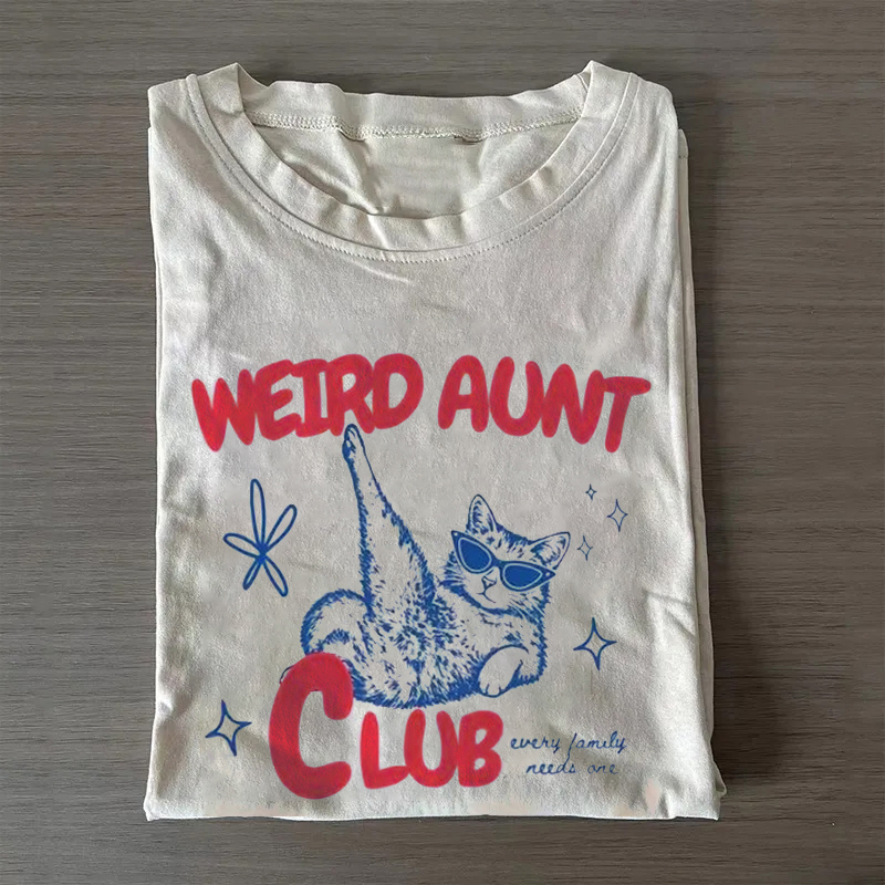 Weird Aunt Club T-shirt