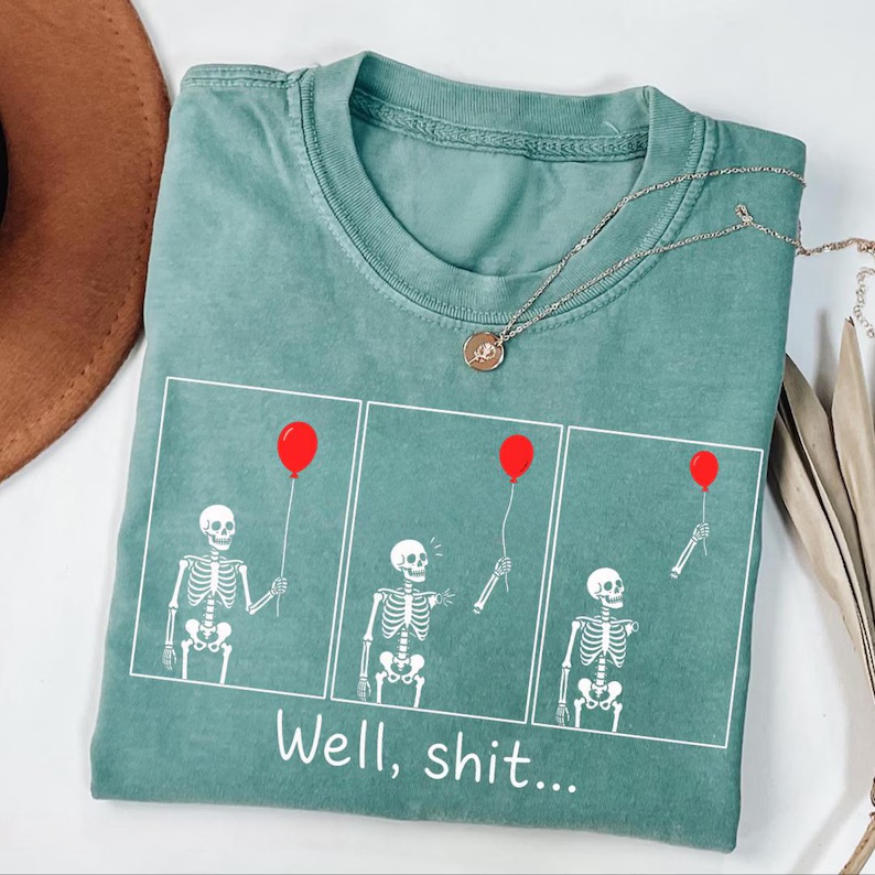 Well Skeleton Dark Humor T-Shirt