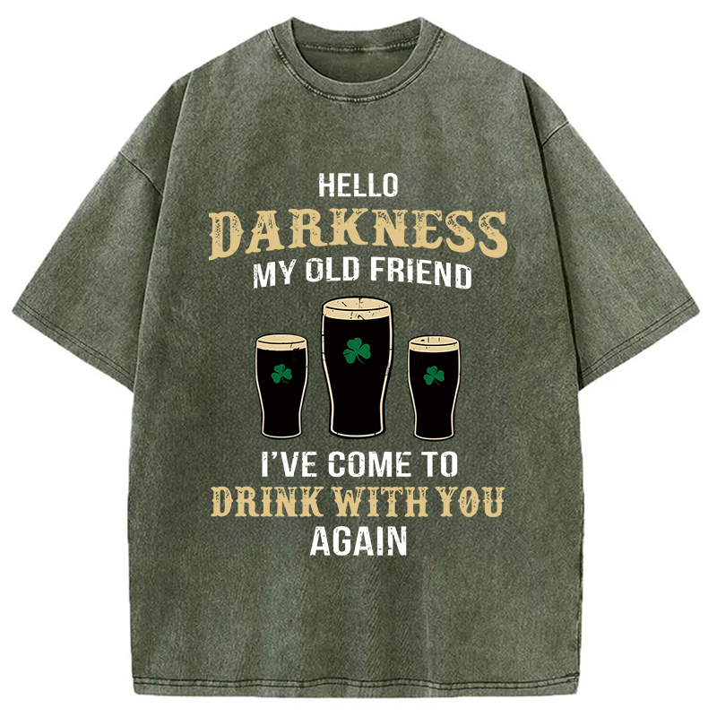 Hello Darkness My Old Friend St Patrick's Day Washed T-Shirt - Vintage Washed Apparel by VanceMade
