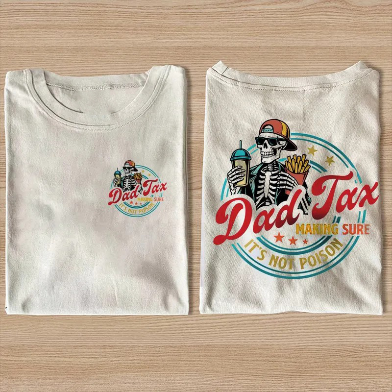 Funny Dad Tax shirt - Vintage Washed Apparel by VanceMade
