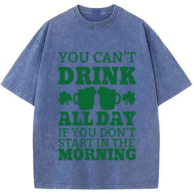 Day Drinking St Paddys Day Washed T-Shirt - Vintage Washed Apparel by VanceMade