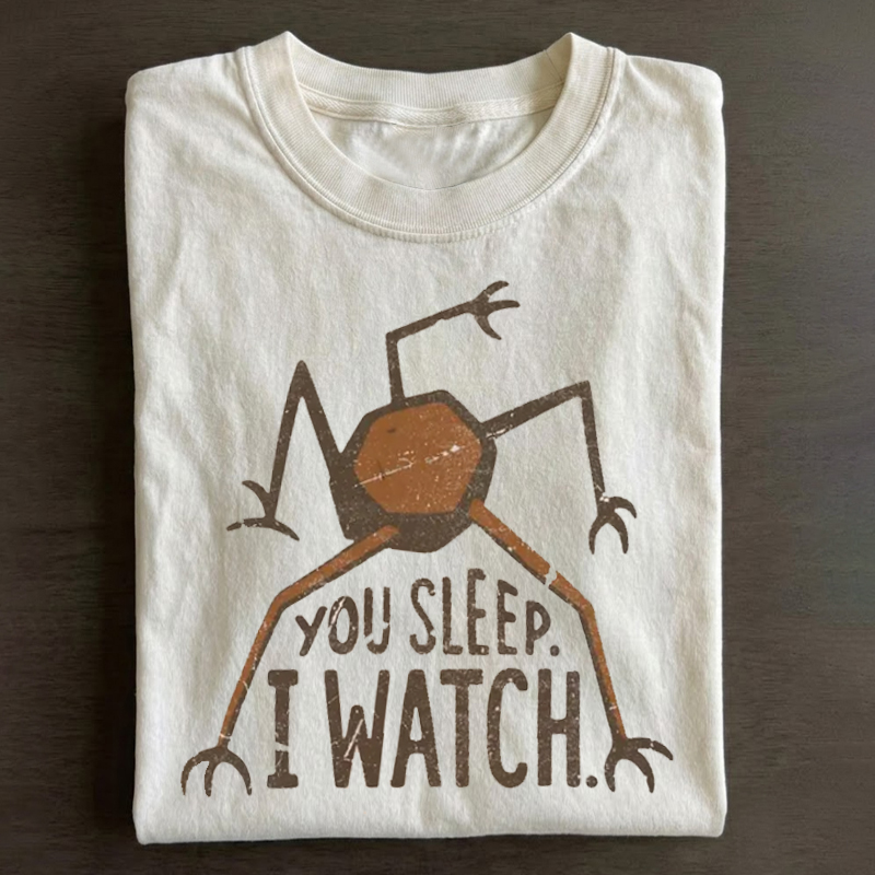 You Sleep I watch T-shirt - Vintage Washed Apparel by VanceMade