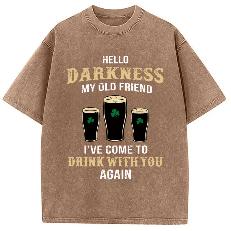 Hello Darkness My Old Friend St Patrick's Day Washed T-Shirt - Vintage Washed Apparel by VanceMade