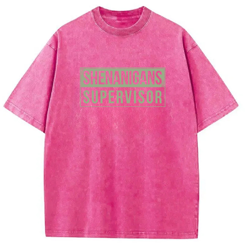 Shenanigans Supervisor Washed T-Shirt-Vance