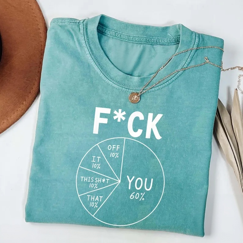 60 Percent Funny Pie Chart T-Shirt