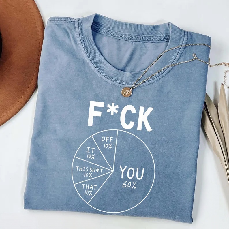 60 Percent Funny Pie Chart T-Shirt