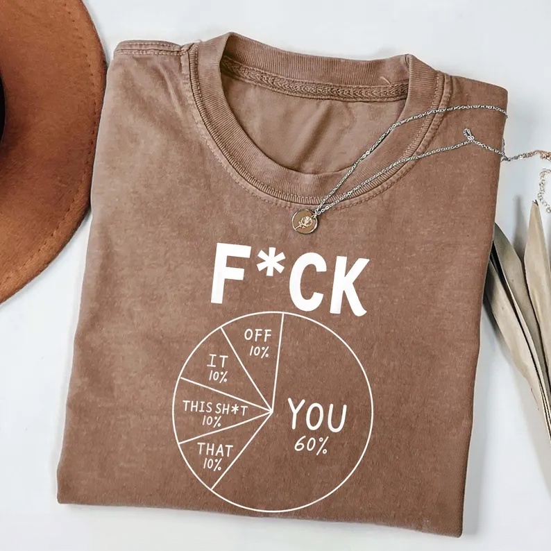 60 Percent Funny Pie Chart T-Shirt