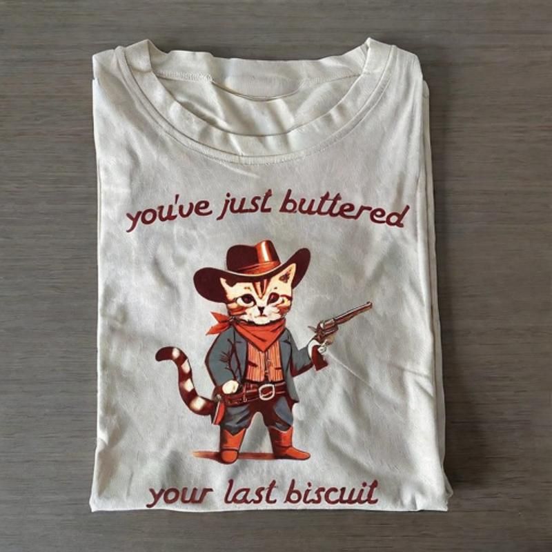 You've just buttered your last biscuit T-Shirt - Vintage Washed Apparel by VanceMade