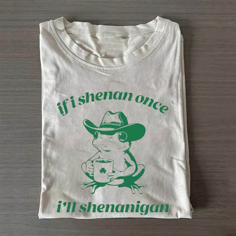 Frog If I Shenan Once I'll Shenanigan Funny T-shirt Vintage Washed DTG Graphic Tee | ZalleStudio
