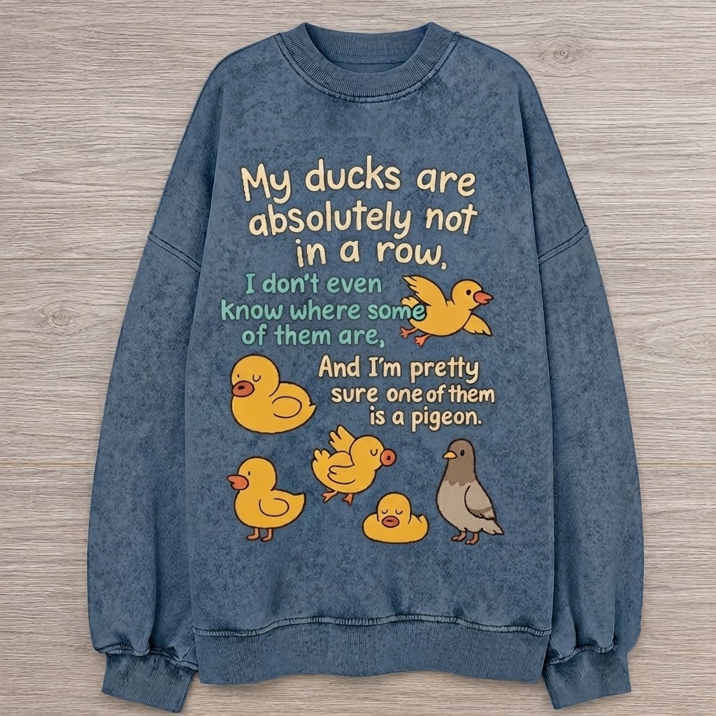 My Ducks Are Not in a Row T-Shirt