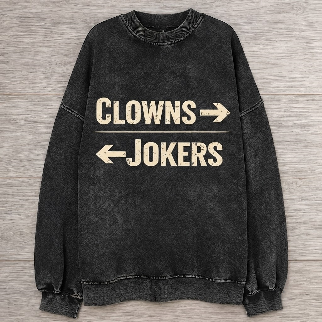 Clowns on the left, Jokers on the right.  T-Shirt
