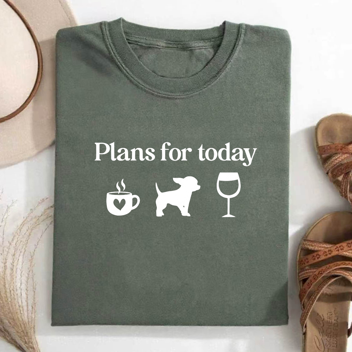 Plans For Today Chihuahua T-Shirt