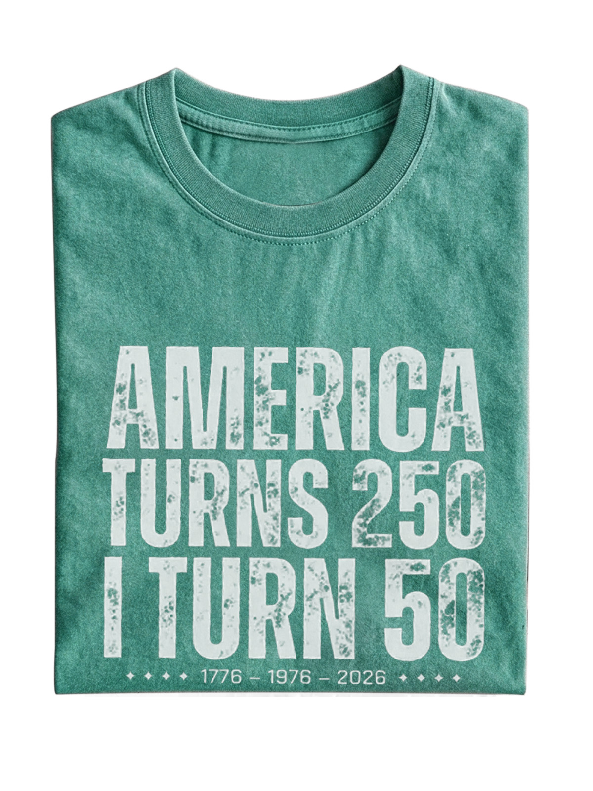 America Turns 250 I Turn 50 Cotton Short-sleeved T-shirt Vintage Washed DTG Graphic Tee | ZalleStudio