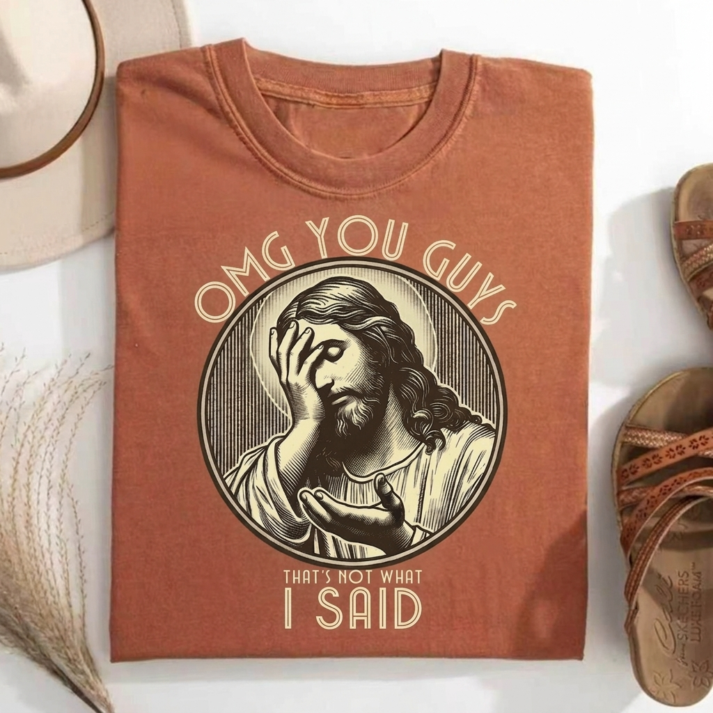Thats Not What I Said T-shirt
