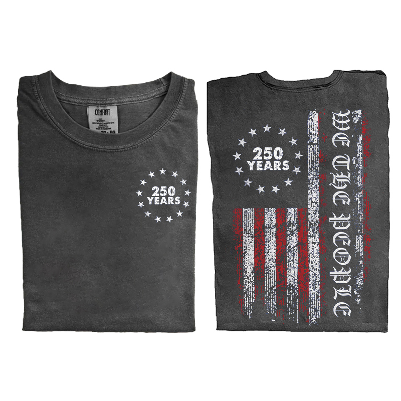 250 Years We The People T-shirt Vintage Washed DTG Graphic Tee | ZalleStudio