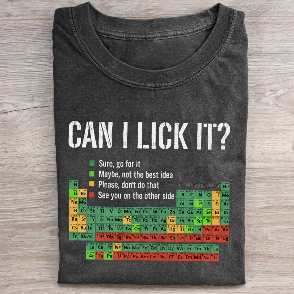 Can I Lick It T-Shirt