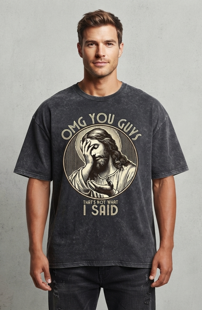 Thats Not What I Said T-shirt