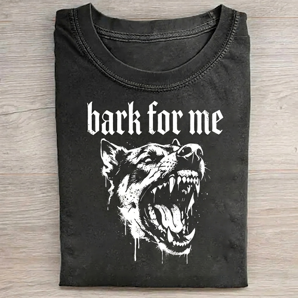 Bark For Me T-shirt