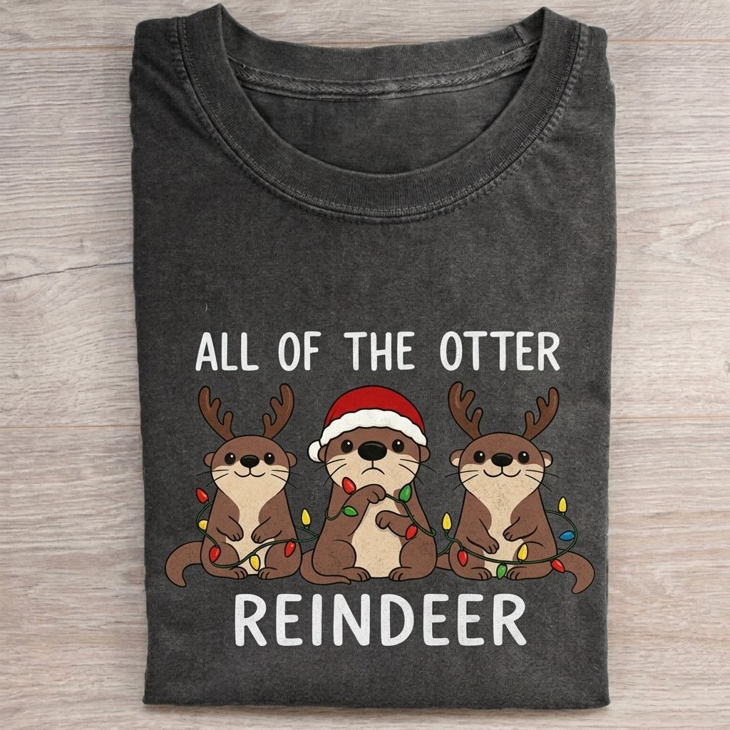Funny All Of The Otter Reindeer T-shirt