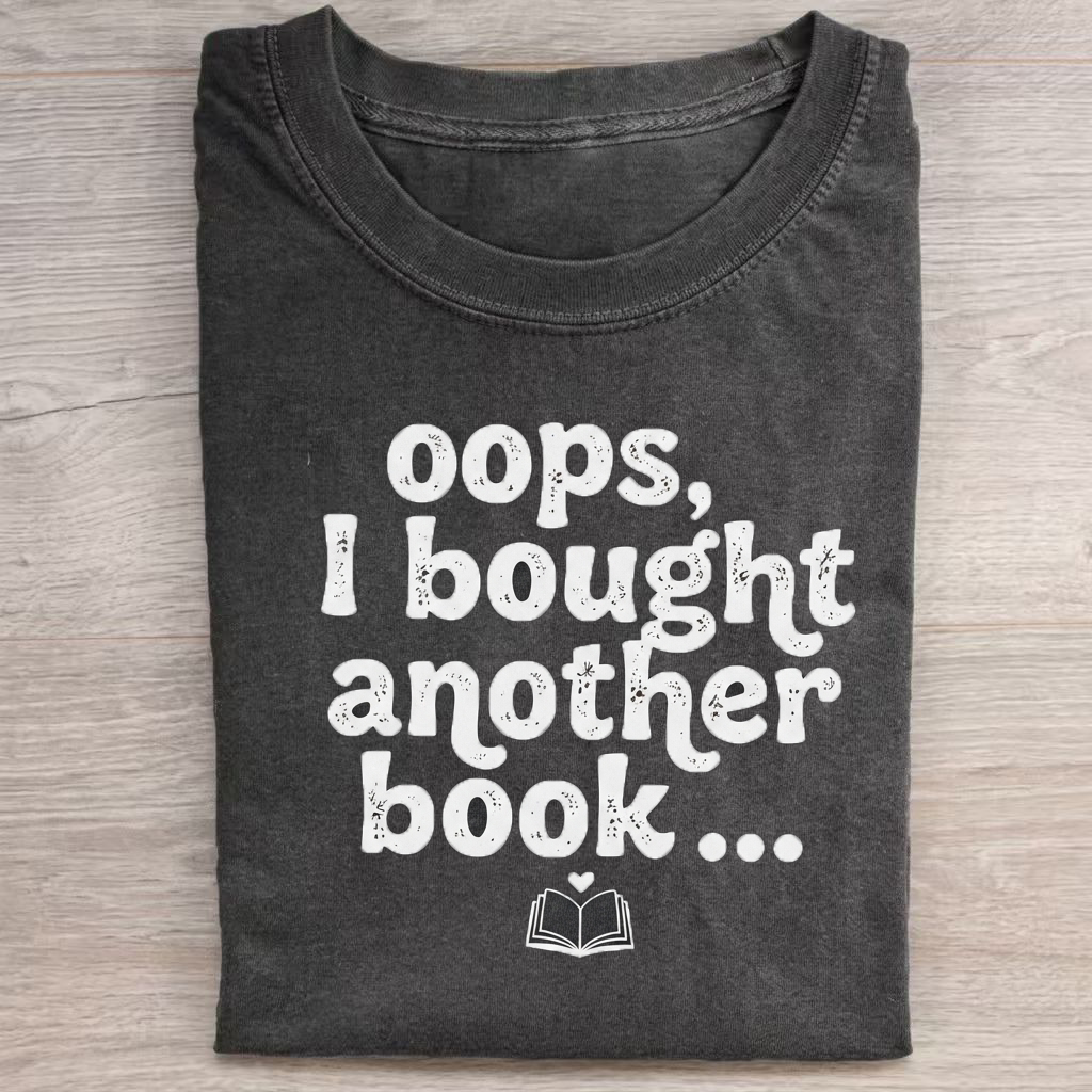 Oops I Bought Another Book T-Shirt
