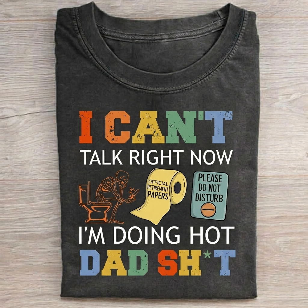 I Can't Talk Right Now T-shirt Vintage Washed DTG Graphic Tee | ZalleStudio