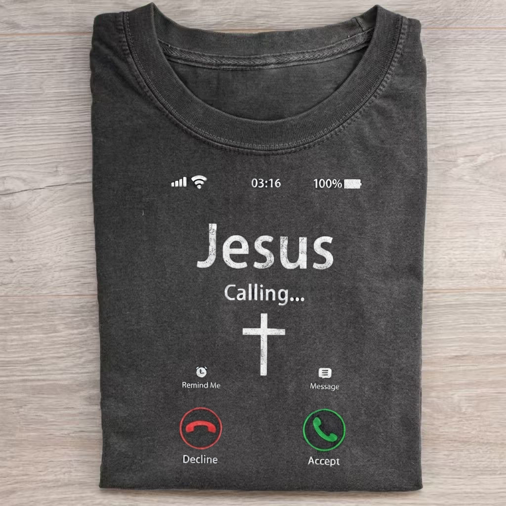 Wait a minute, Jesus called me T-Shirt