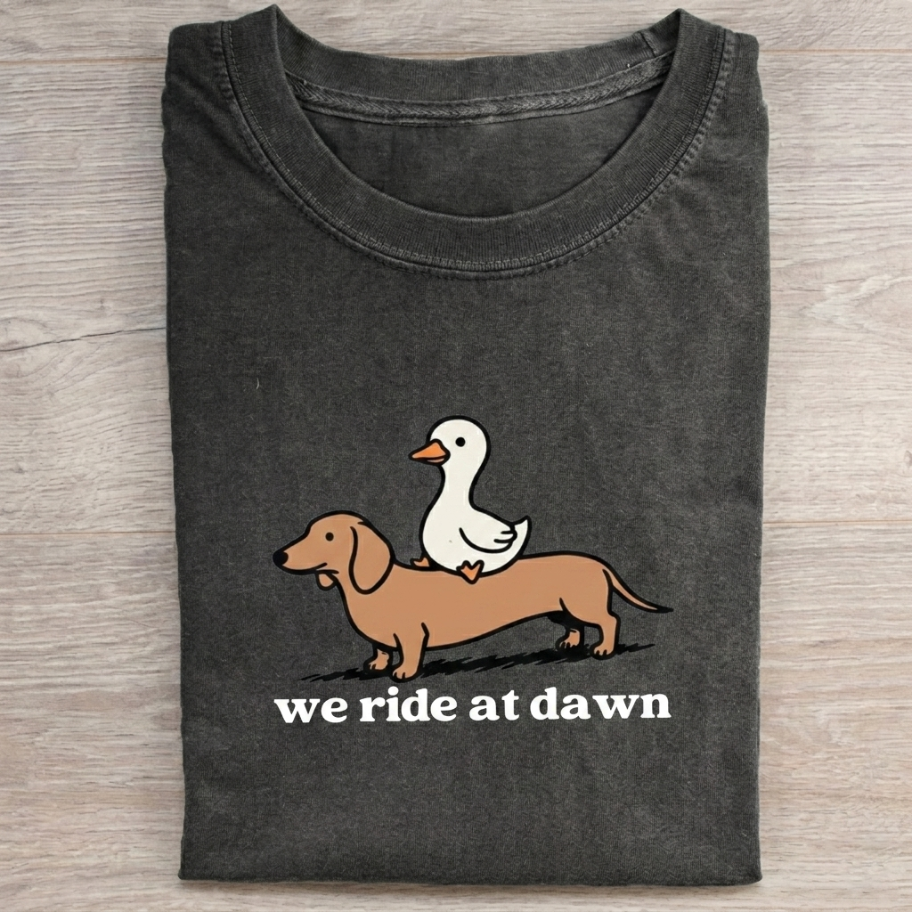 We Ride At Dawn T-shirt