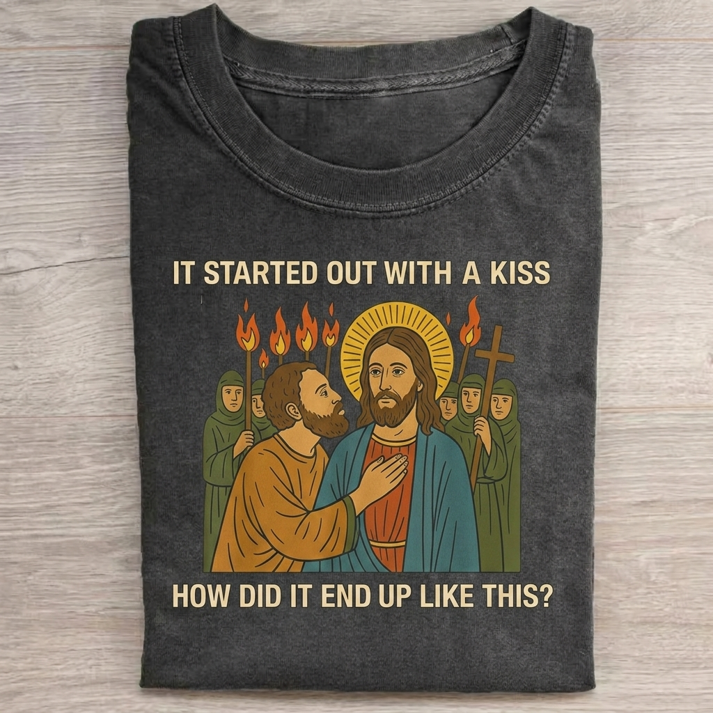 It Startef Out With A Kiss T-Shirt