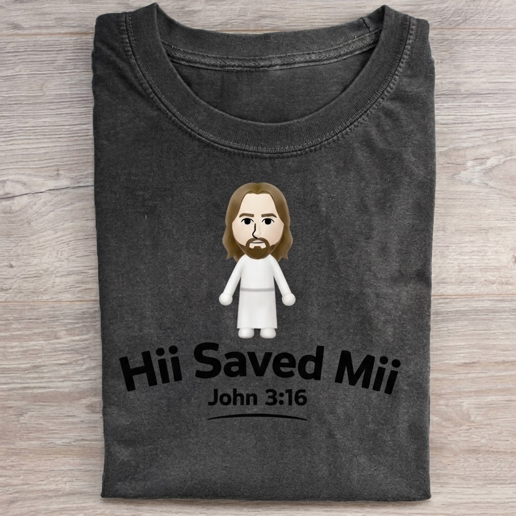 Hii Saved Mii T-Shirt