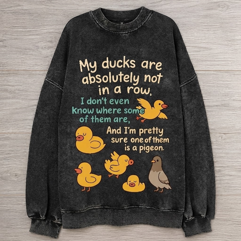 My Ducks Are Not in a Row T-Shirt