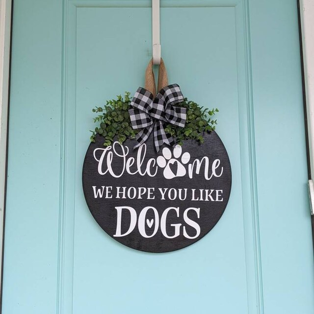 Personalized Welcome We Hope You Like Dogs or Cats