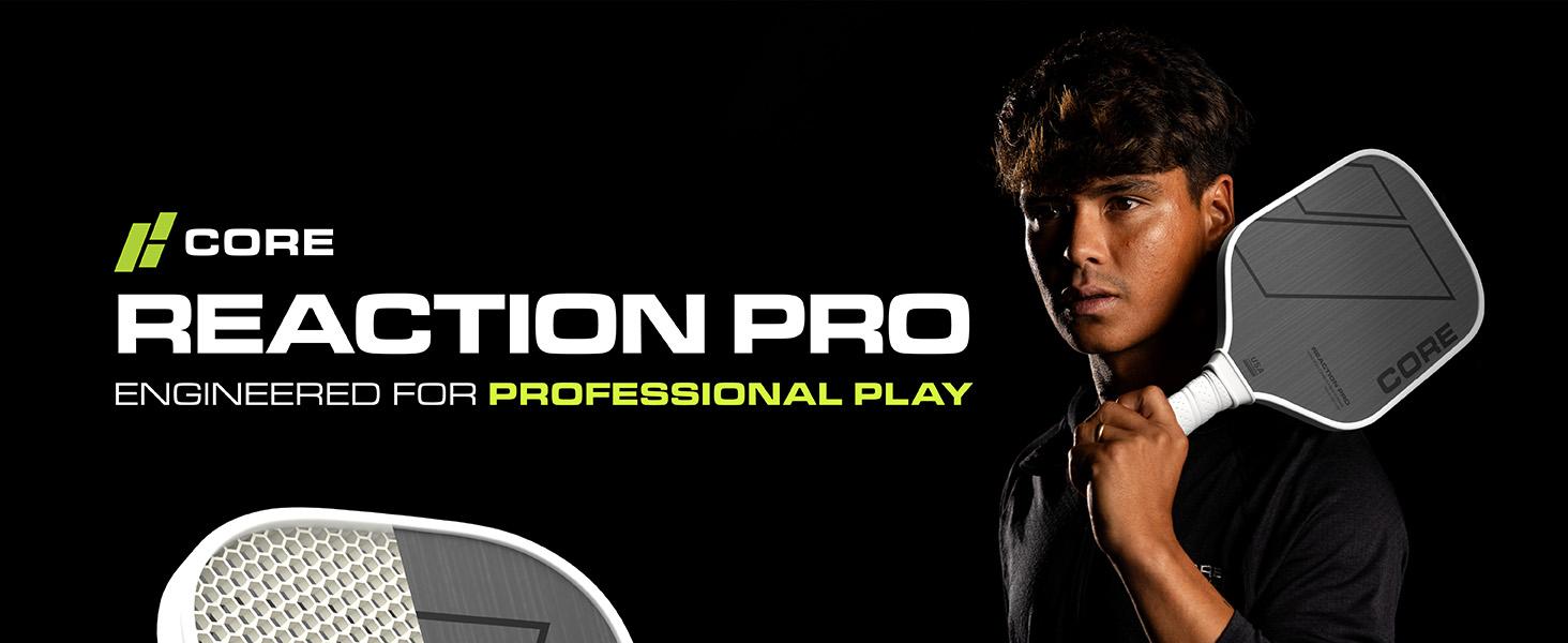 CORE Reaction Pro Pickleball Paddle | T700 Carbon Fiber Surface | MX-1000 (16mm)