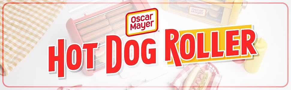 Oscar Mayer Hot Dog Roller