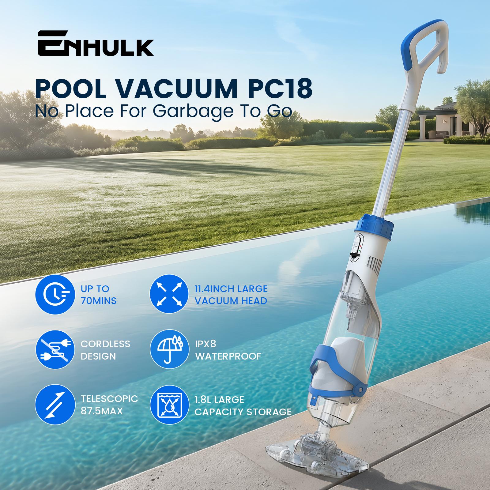 【Summer Vibes】Enhulk New Upgrade PC18 Pool Vacuum for Above Ground Pool with Telescopic Pole, Running time up to 1H, Handheld Design with Powerful Suction up to 18.5 gallon/min Ideal for Leaves, Debris 【Summer Vibes】Enhulk New Upgrade PC18 Pool Vacuum for Above Ground Pool with Telescopic Pole, Running time up to 1H, Handheld Design with Powerful Suction up to 18.5 gallon/min Ideal for Leaves, Debris