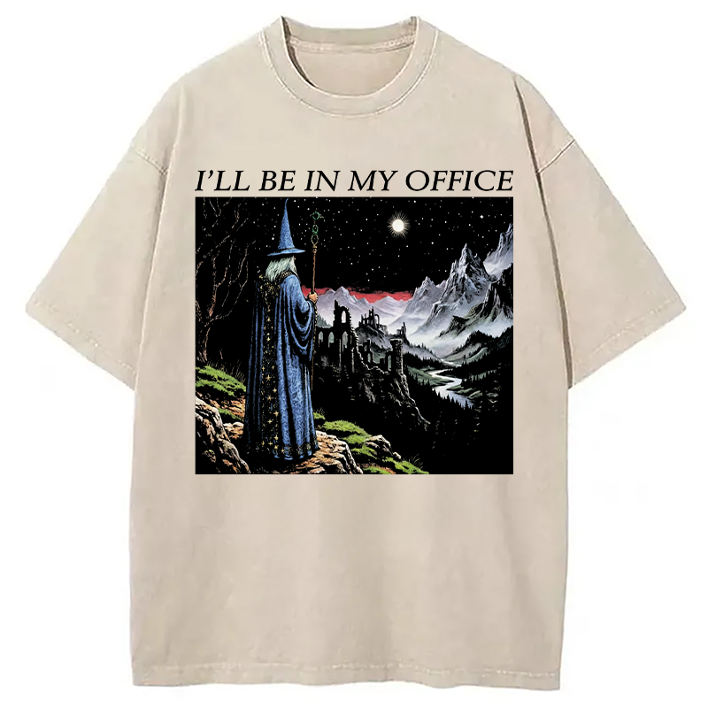 Modecanvas I'll Be In My Office DTG Printing Washed T-Shirt-modecanvas