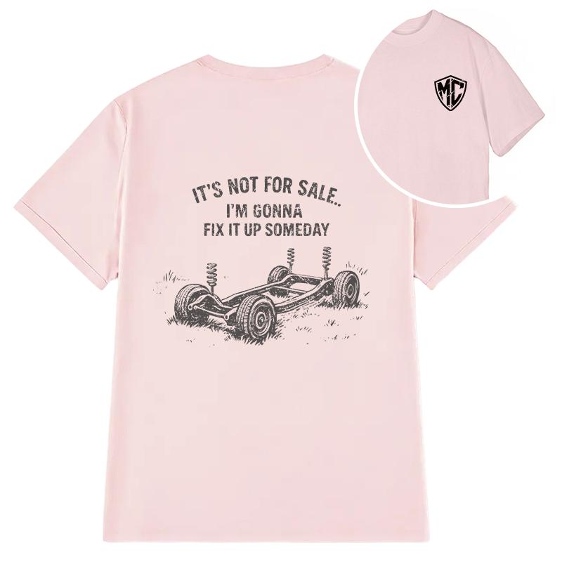 Modecanvas It's Not For Sale DTG Printing Back Classic T-Shirt