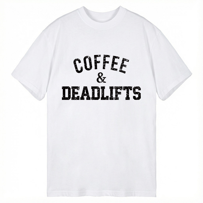 Modecanvas Coffee and Deadlifts DTG Printing Classic T-Shirt
