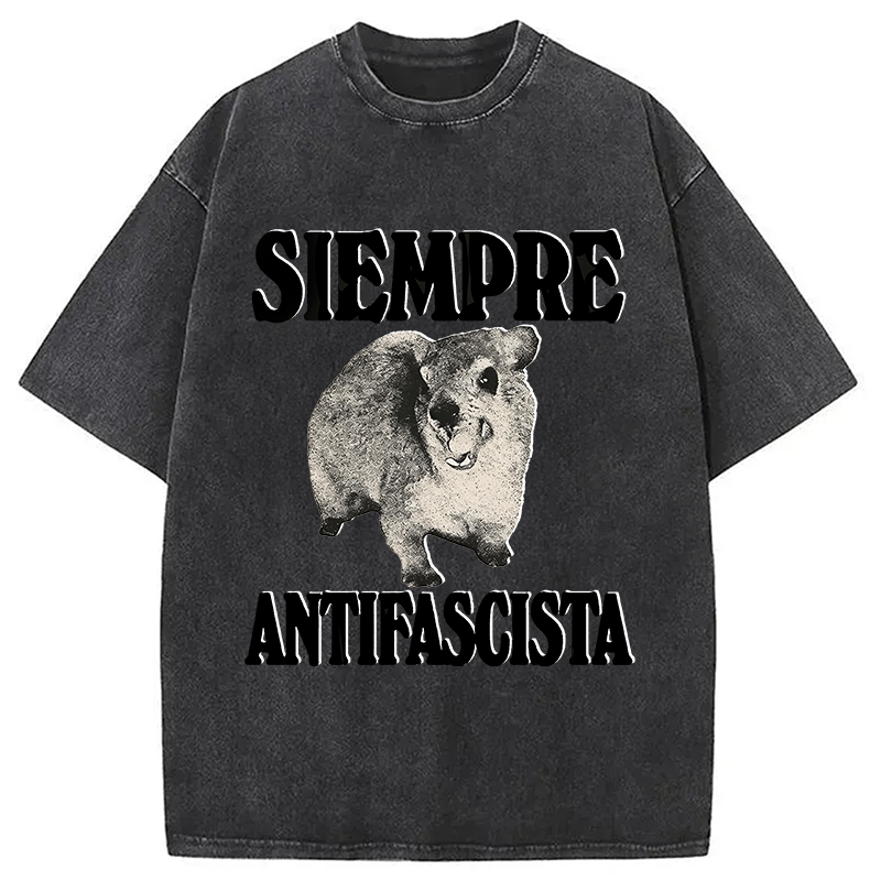 Modecanvas Siempre Antifascista Funny Rock Hyrax Meme DTG Printing Washed T-Shirt