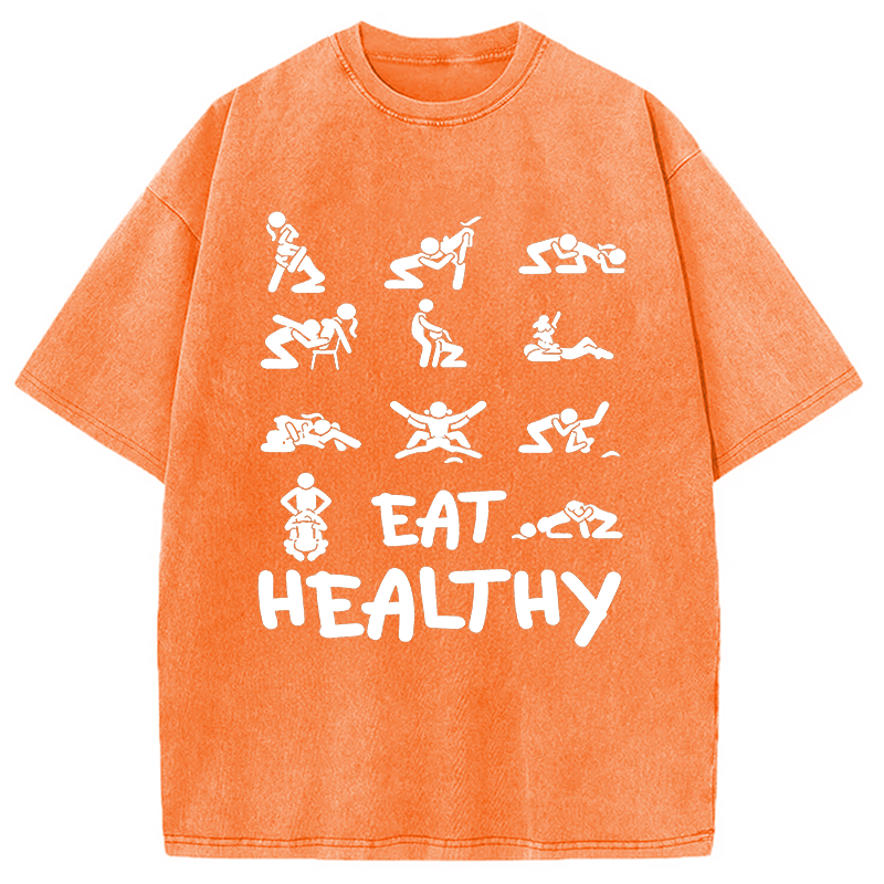 Modecanvas Eat Healthy Funny DTG Printing Washed T-Shirt