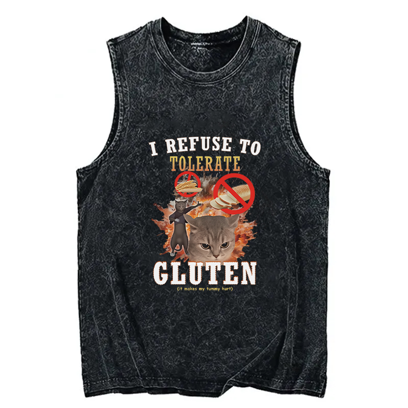 Modecanvas I Refuse to Tolerate Gluten DTG Printing Washed Tank-modecanvas