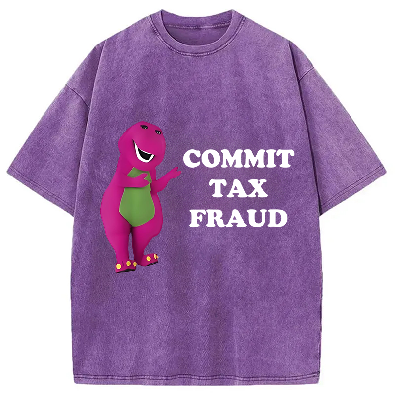 Modecanvas Commit Tax Fraud Meme Washed T-Shirt
