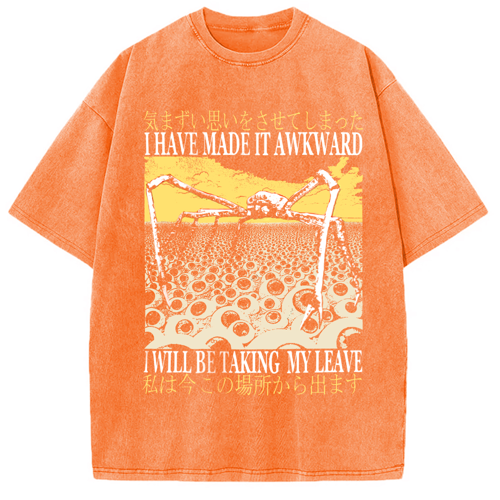 Modecanvas I Have Made It Awkward Vintage Washed T-Shirt-modecanvas